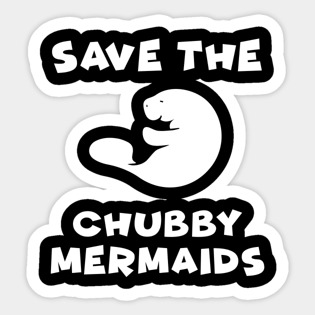 Save The Chubby Mermaids Sticker by evermedia